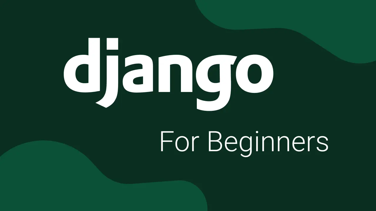 Django for Beginners