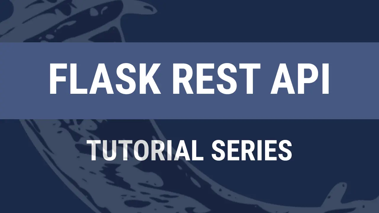 Build REST API with Flask